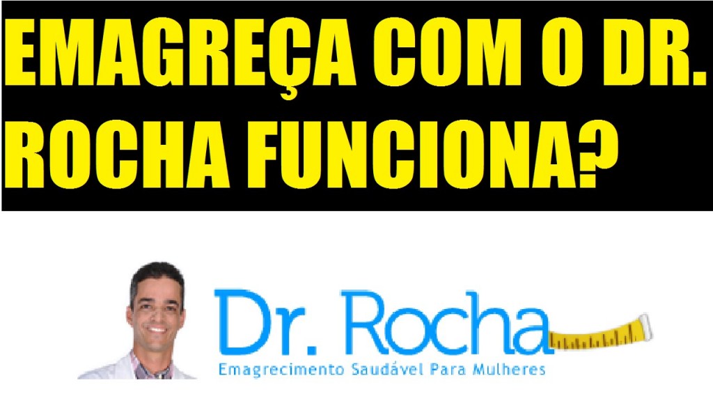 Dr. Rocha emagreça com saúde