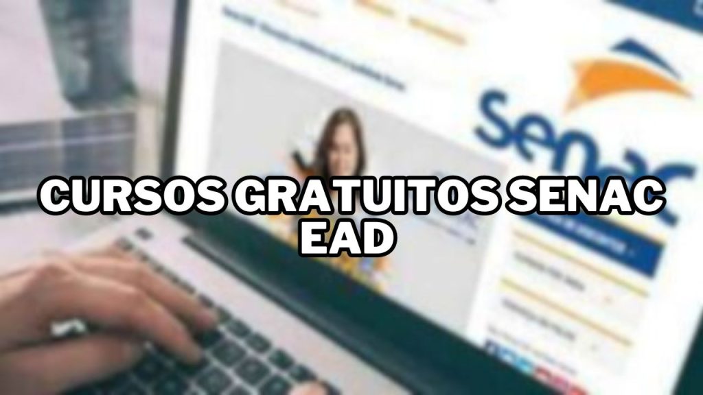 Cursos Gratuitos Senac EAD